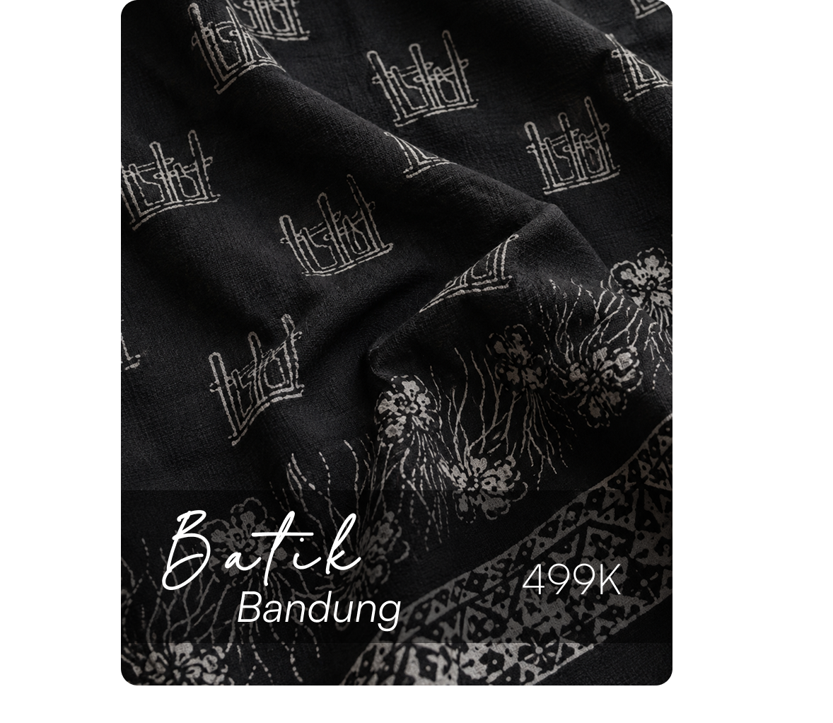 Batik Bandung 499K